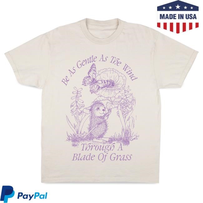 Official Online Ceramics Shop As Gentle As The Wind Tee