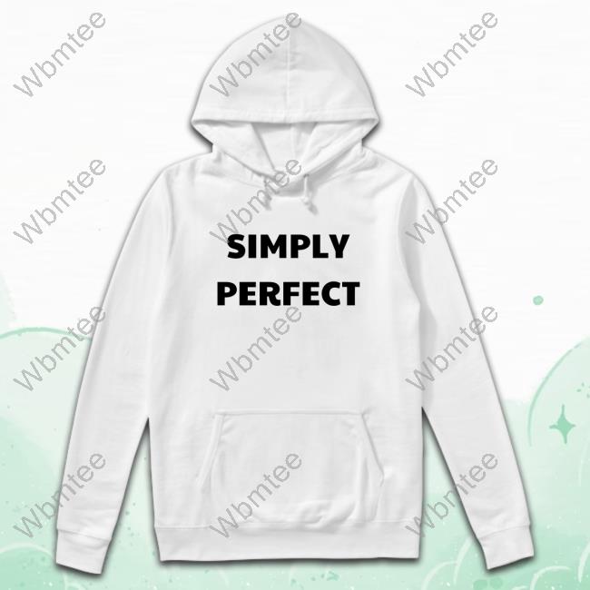 Simply Perfect Shirt Simply Perfect