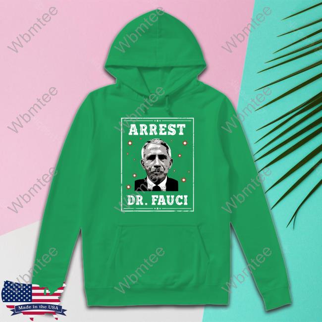 Ron Filipkowski Arrest Dr.Fauci Tee