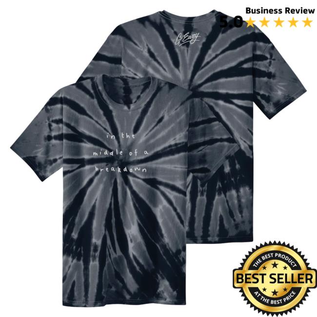Official G Eazy Apparel Clothing Store Shop In The Middle Of A Breakdown Tie Dye Shirt 2023 G-Eazy Merch Tie-Dye