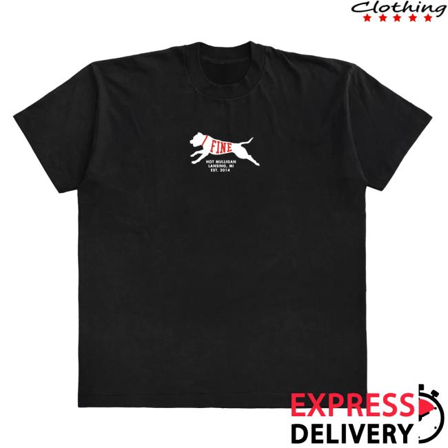 Hot Mulligan Fine Dog Black Tees