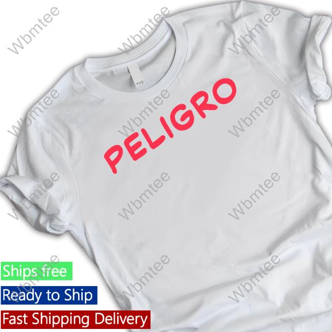 Official Peligro Shirt