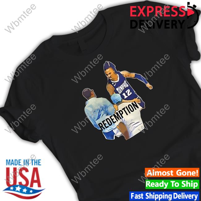 Ja Morant's Grizzlies Redemption Shirt