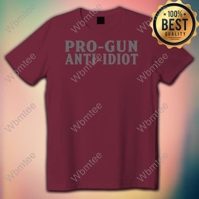 Pro-Gun Anti-Idiot Shirt Black