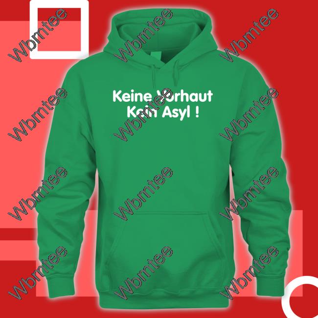 Keine Vorhaut Kein Asyl Tee Shirt Keine Vorhaut Kein Asyl T-Shirt