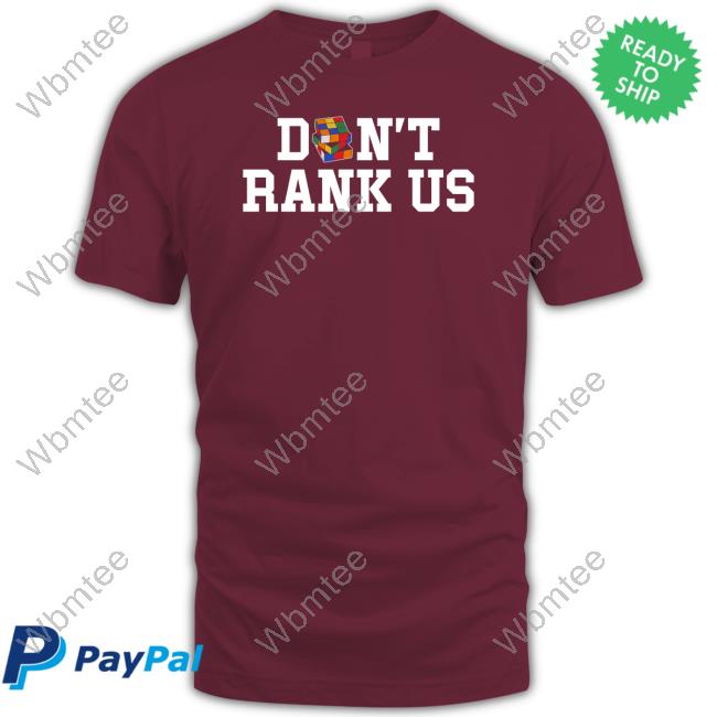 Barstool Sports Store Don't Rank Us T Shirt