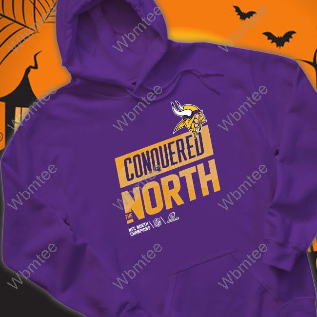Minnesota Vikings Conquered The North T-Shirt Nfc North Champs Minnesota Vikings Conquered The North Shirts
