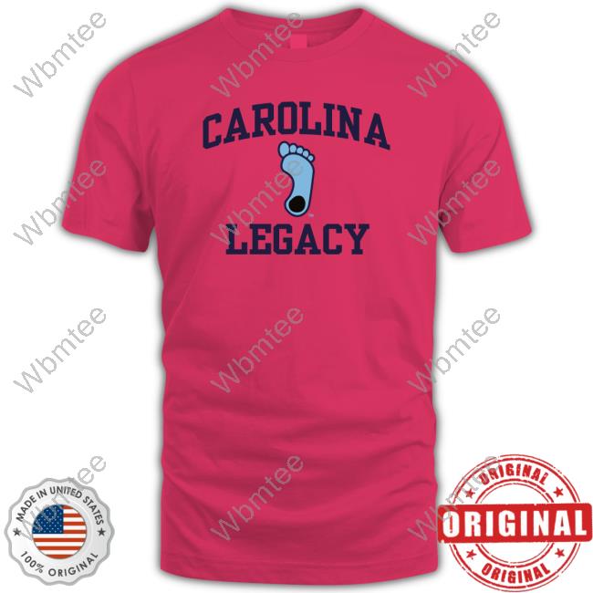 Carolina Legacy Born Bred Dead Shirt Carolina Basketball Carolina Legacy Born Bred Dead Edition Limited Tee