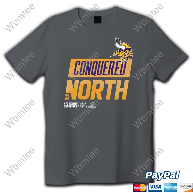 Minnesota Vikings Conquered The North T-Shirt Nfc North Champs Minnesota Vikings Conquered The North Shirt