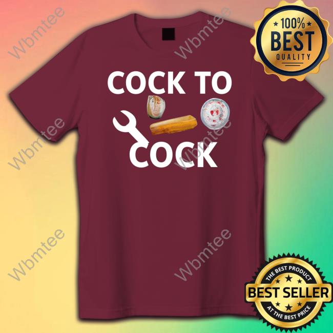 Dalle2 Cock To Cock T Shirt It Is Cooking O'clock