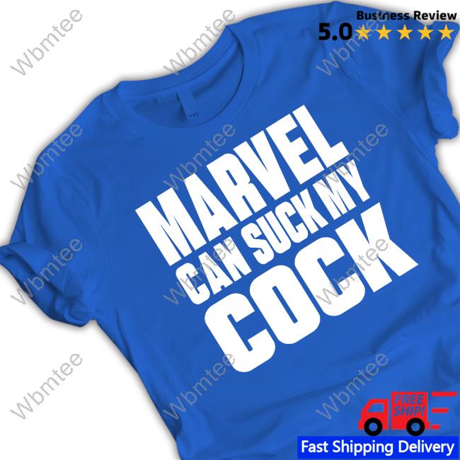 Marvel Can Suck My Cock Tee