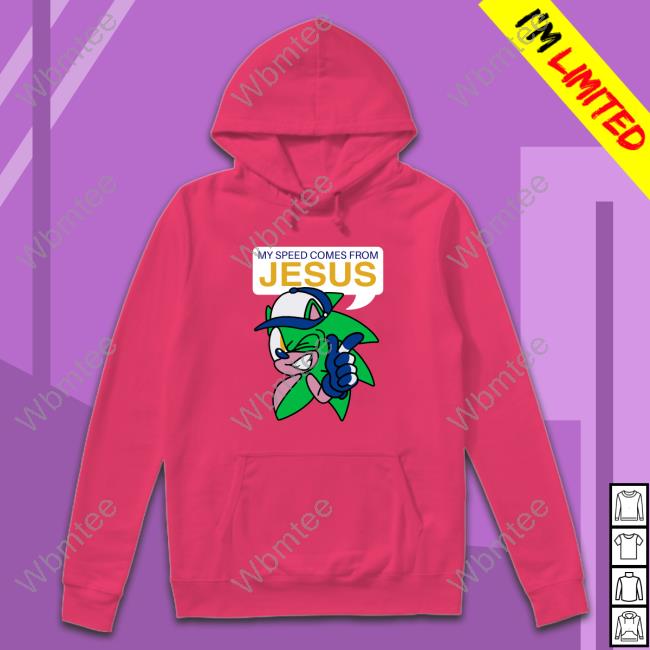 My Speed Comes From Jesus Shirts My Speed Comes From Jesus Tees Shark Robot Store Merch