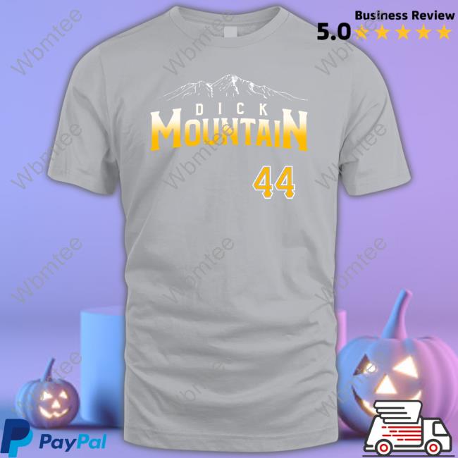 Pittsburgh Clothing Company Merch Dick Mountain 44 Tee