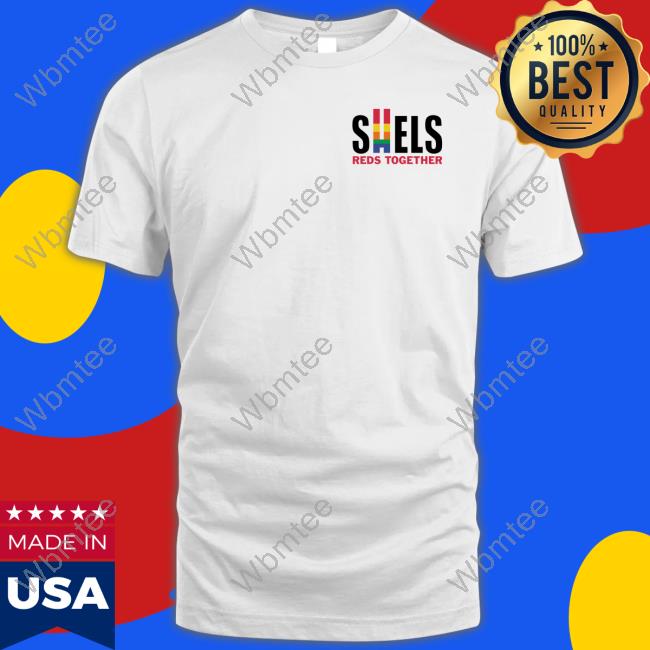Shels Reds Together Pride T-Shirts