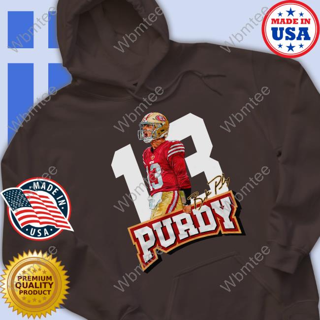 Official13 Brock Purdy Long Sleeve Tee Shirt Official13 Brock Purdy Sweatshirt