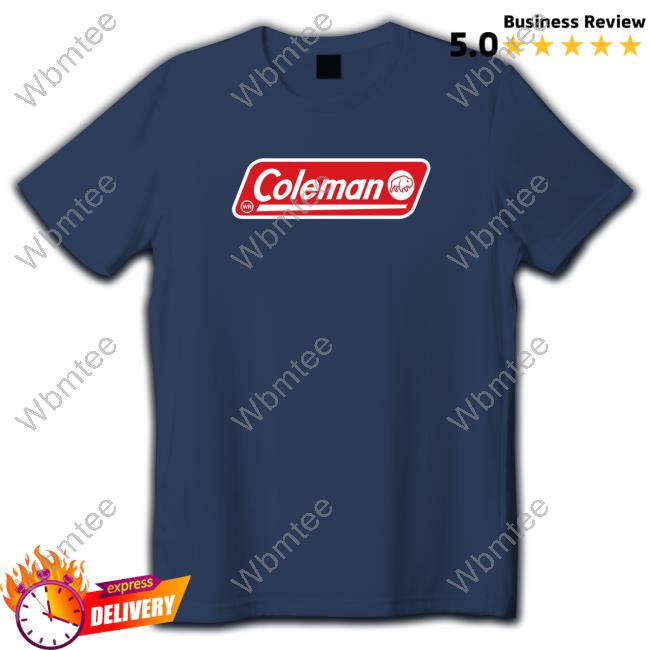Official Coleman Tshirt