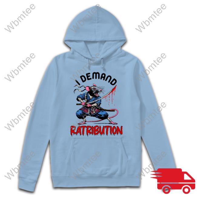 Official The Good Shirts I Demand Ratribution Shirt