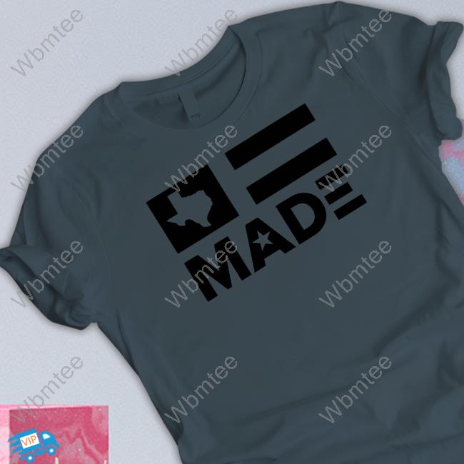 Official Texas Made Tee Shirt
