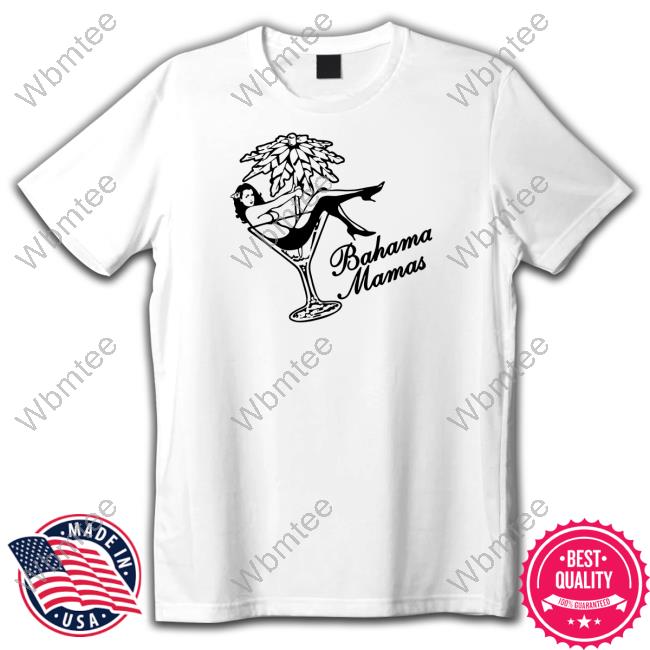 Official Bahama Mamas T Shirt