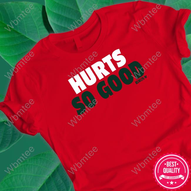 Hurts So Good Hoodie
