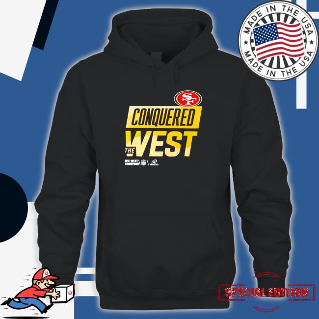 Official Conquered The West San Francisco 49ers Shirt 2022