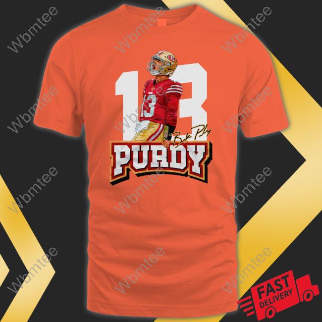 13 Brock Purdy Tee Shirt Official 13 Brock Purdy Shirt