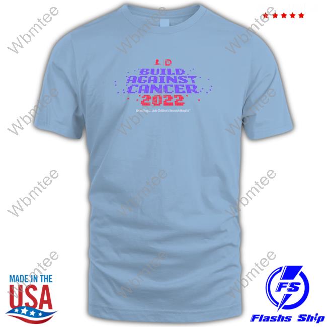 Shop DrLupo Merch Build Against Cancer 2022 T-Shirt DrLupo