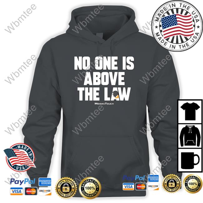 Meidas Touch No One Is Above The Law Crewneck Sweatshirt