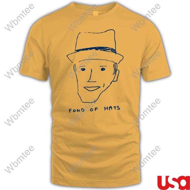 Jason MMRRRaz Fond Of Hats 2023 Tee