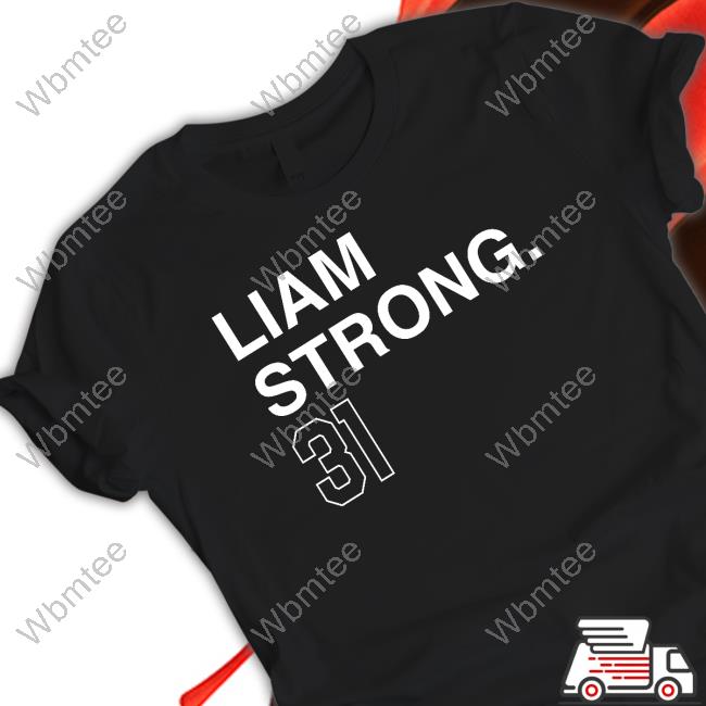 Official Liam Strong 31 Shirt