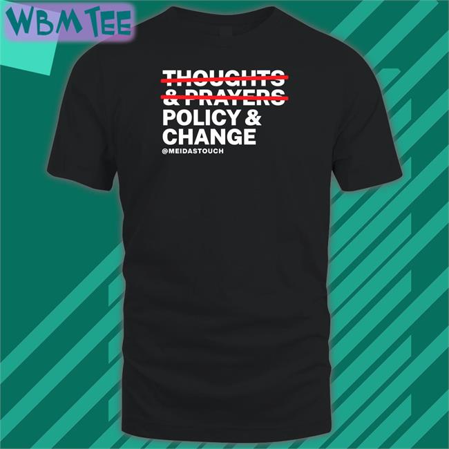 Meidas Ceejay Policy & Change Shirt