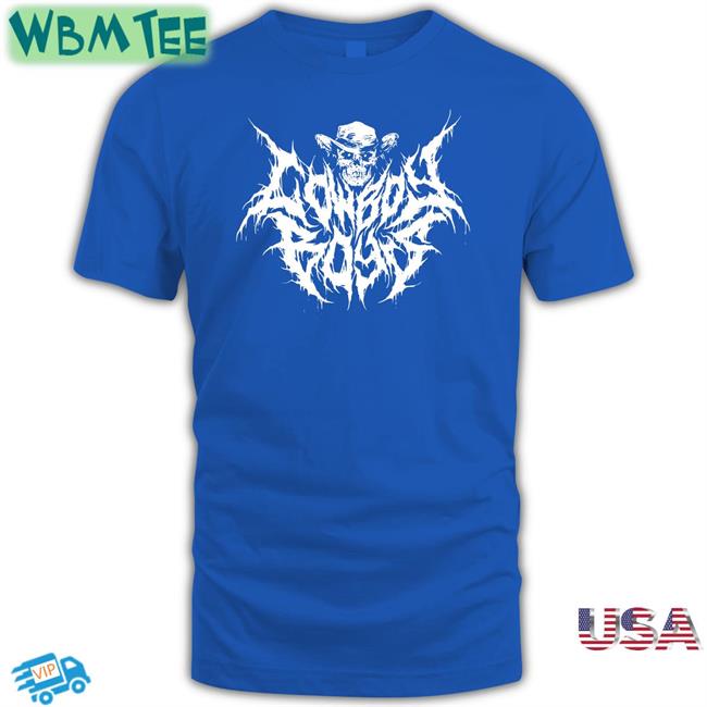 Cowboy Boys Podcast Metal Cowboy Boys Shirt Cowboy Boys Store