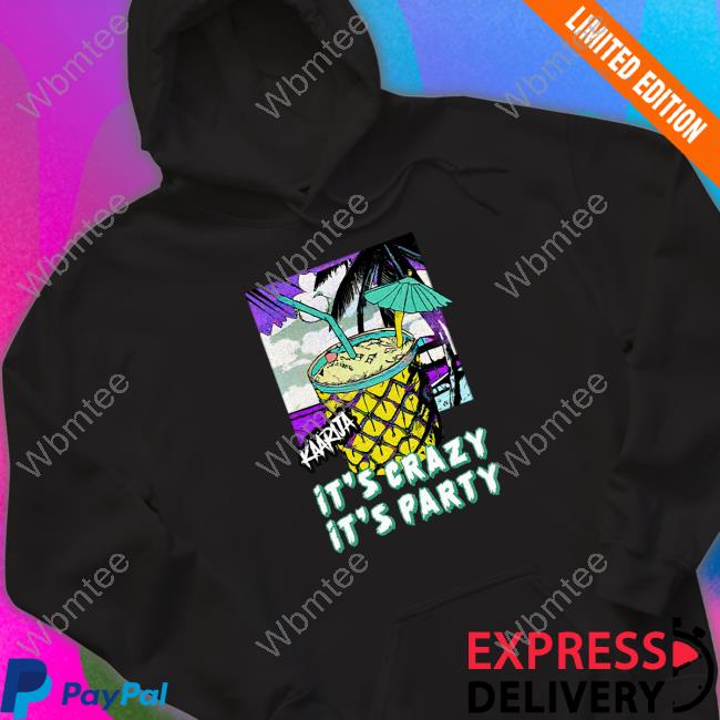 Official Kaarija It’S Crazy It’S Party Tee