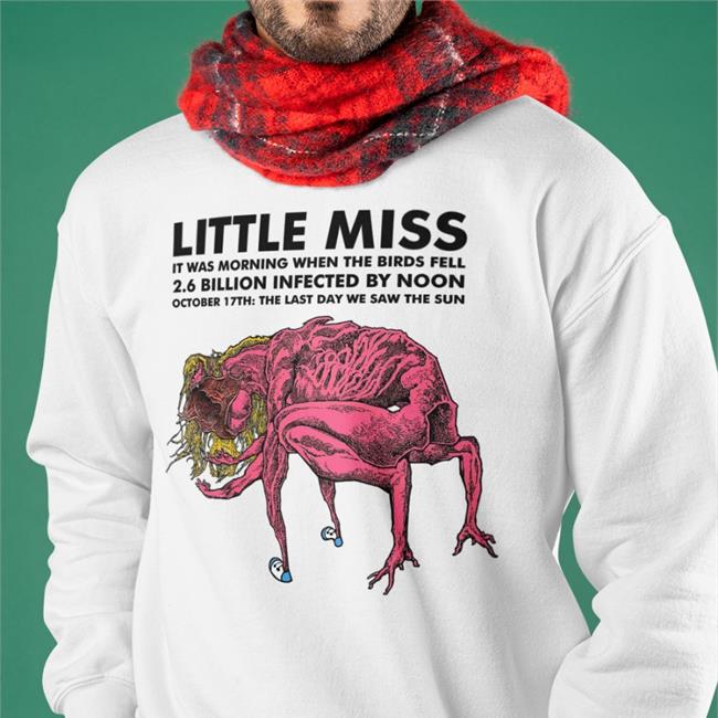 Matt Dorrell Calkearns Little Miss It Was Morning When The Birds Fell Shirt