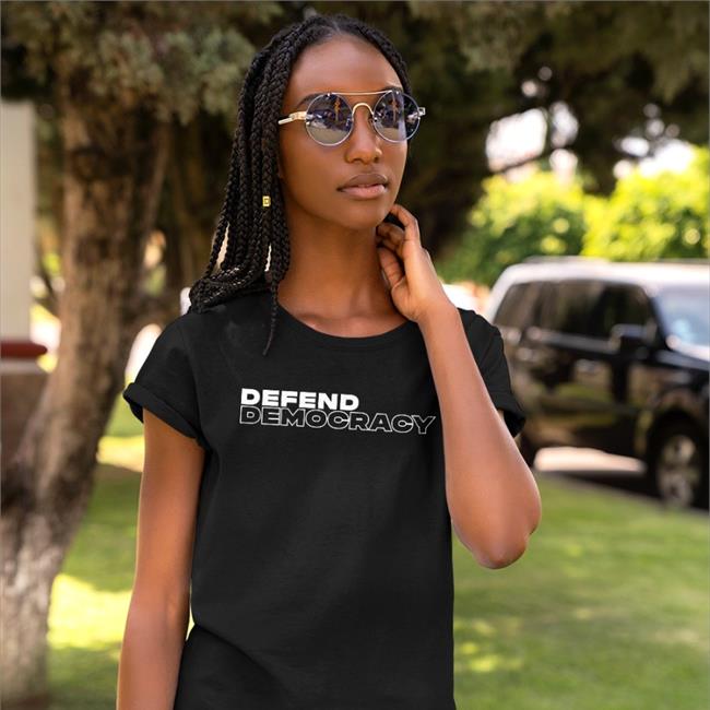 Defend Democracy T-Shirt