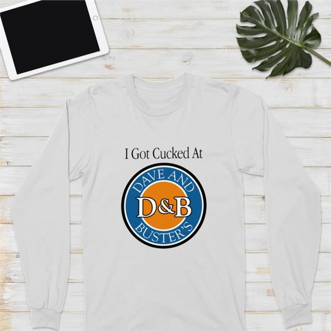I Got Cucked At Dave And Buster's T Shirt Wahlid Wahlid Mohammad