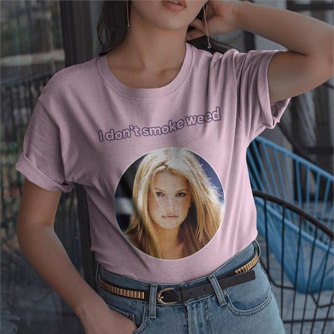 I Don't Smoke Weed Hoodie Jessica Simpson