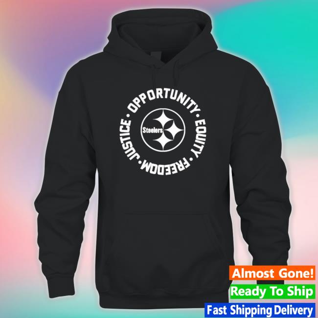 Pittsburgh Steelers Opportunity Equality Freedom Justice Classic shirt