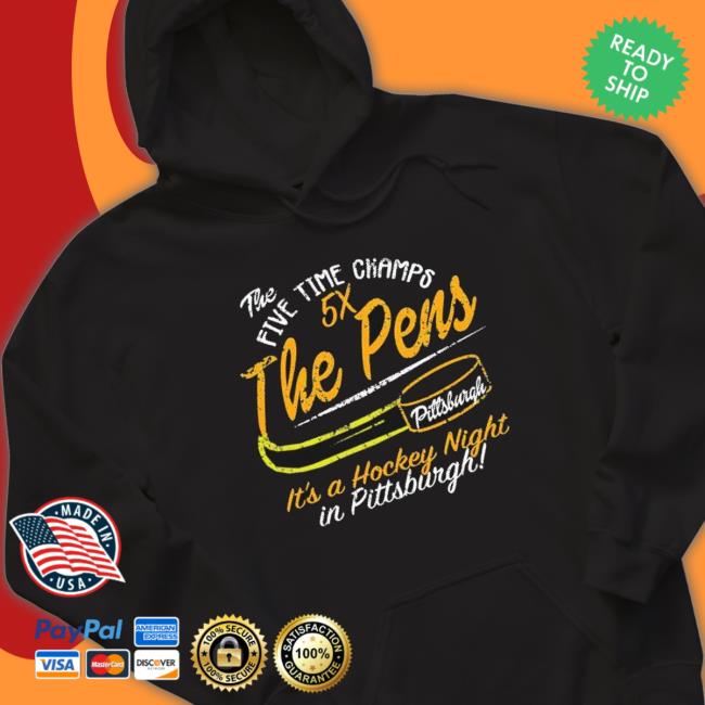 The Five Time Champs 5X The Pens Pittsburgh Penguins Hockey Hoodie The Five Time Champs 5X The Pens Pittsburgh Penguins Hockey Shirts