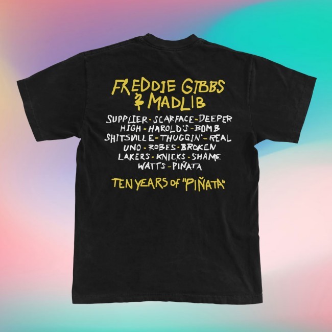 Freddi Gibbs PIÑATA 10 Year New Shirt You Only Die 1Nce Merch