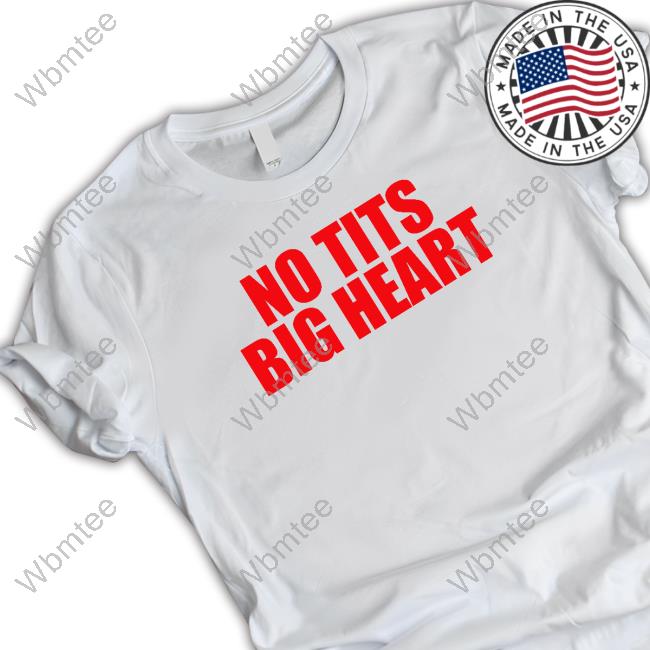 Official No Tits Big Heart Snow Hard Feelings Tour Shirt