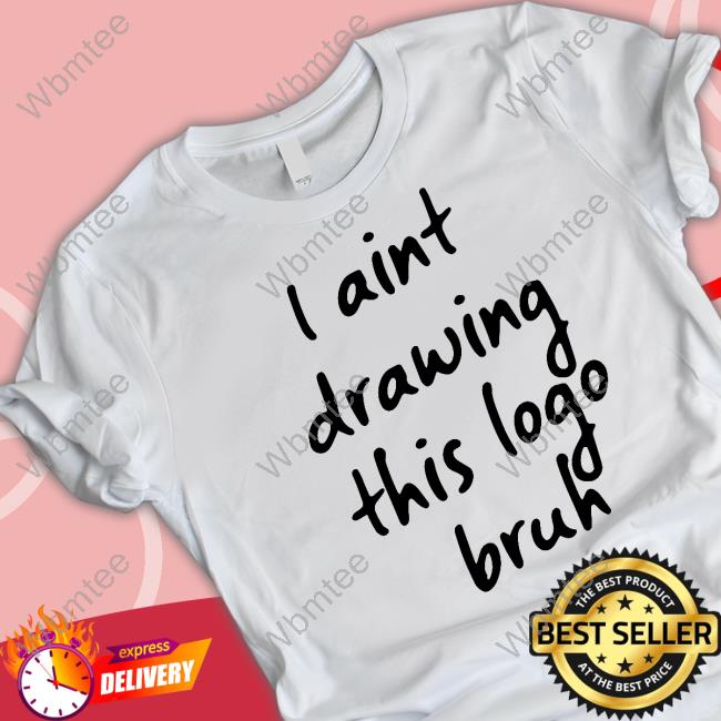 I Aint Drawing This Logo Bruh Long Sleeve T Shirt