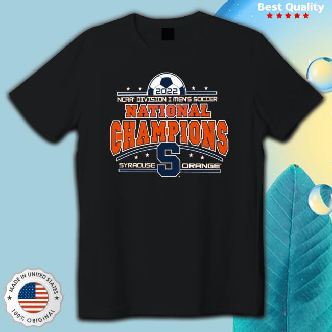 Syracuse Orange Men’S Soccer 2022 Ncaa D-I National Champions Shirts