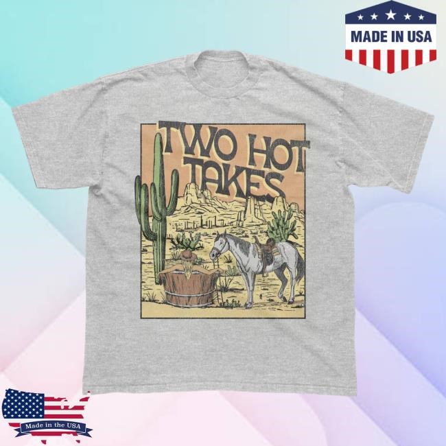 Desert Horse Grey T Shirt Two Hot Takes Official