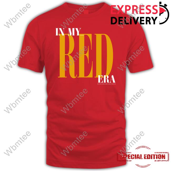 In My Red Era Red Shirts