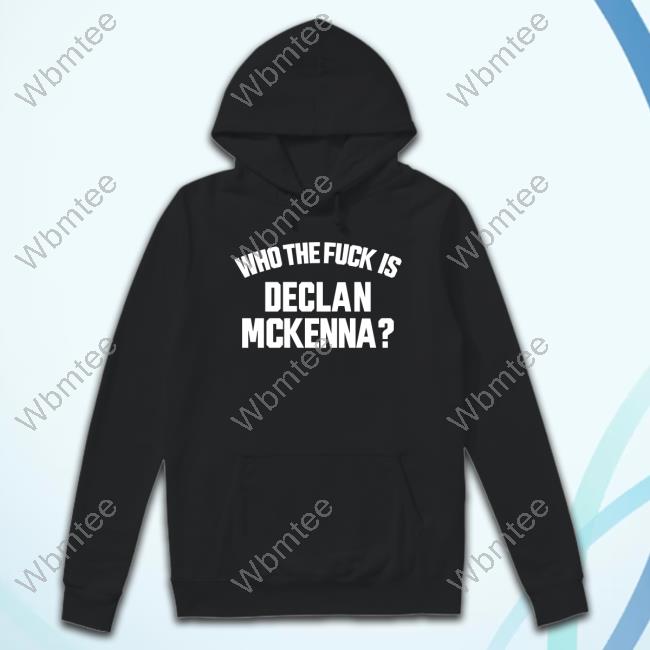 Official Declan McKenna Who The Fuck is Declan McKenna Shirt
