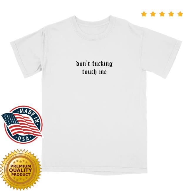Banshee DFTM Dont't Fucking Touch Me New Tee