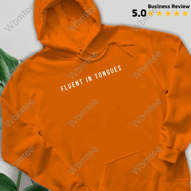 Fluent In Tongues T-Shirt Gird Store Merch