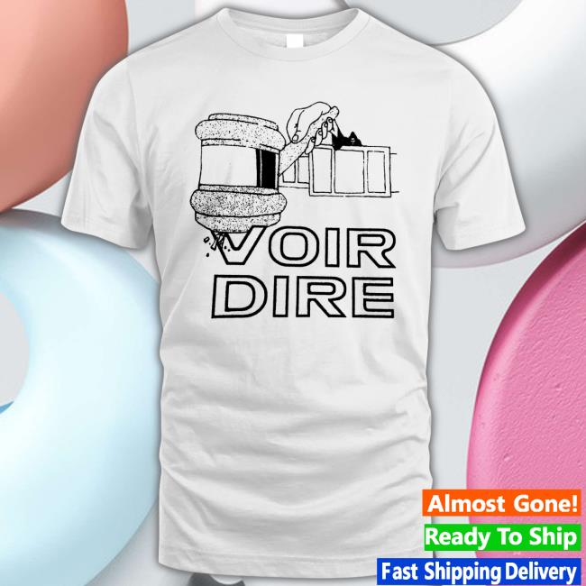 Official Voir Dire Tee Shirt