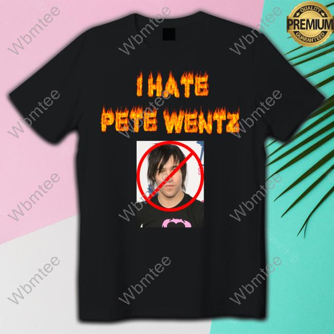Official I Hate Pete Wentz New Tee